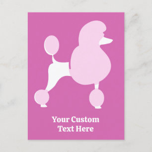 Custom Text Pink Poodle Postcard