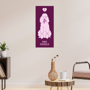 Custom Text Pink Poodle Poster