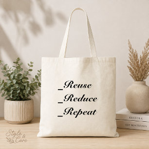 Custom Text Reuse Reduce Repeat Budget Tote Bag