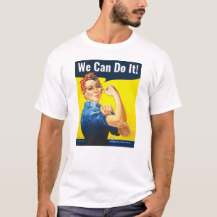 Custom text, Rosie the Riveter "We Can Do It!", T-Shirt