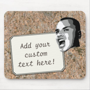 Custom Text Shout on Neutral Rock Texture Mouse Pad