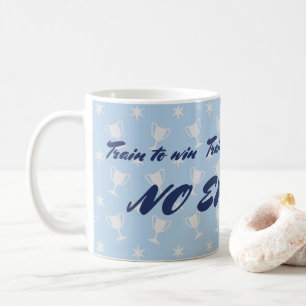 Custom text sports trophy no excuses motivational coffee mug