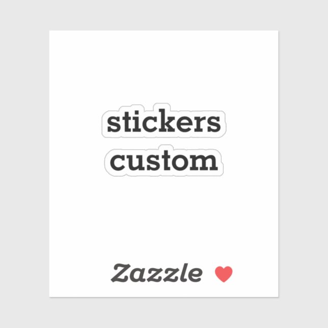 Custom Text Sticker Build Your Own Sticker  (Sheet)