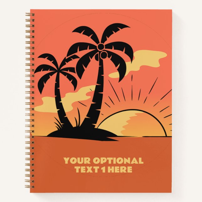 Custom Text Tropical Island Sunset Notebook (Front)