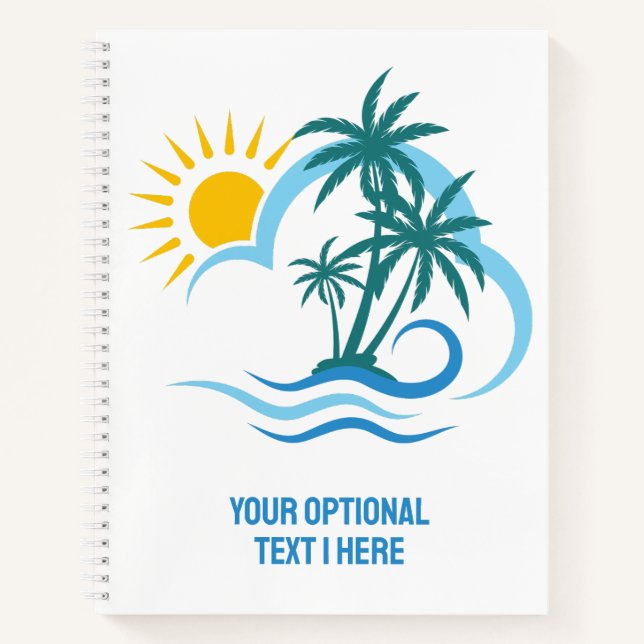 Custom Text Tropical Islands Notebook (Front)