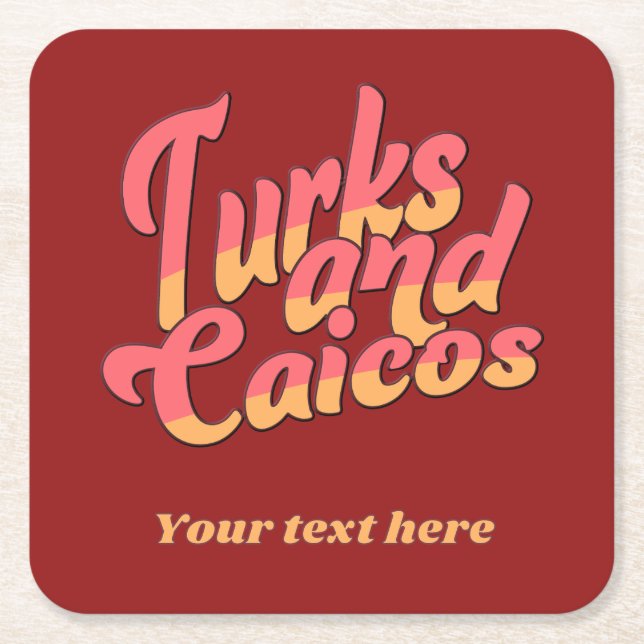 Custom Text Turks and Caicos Square Paper Coaster (Front)