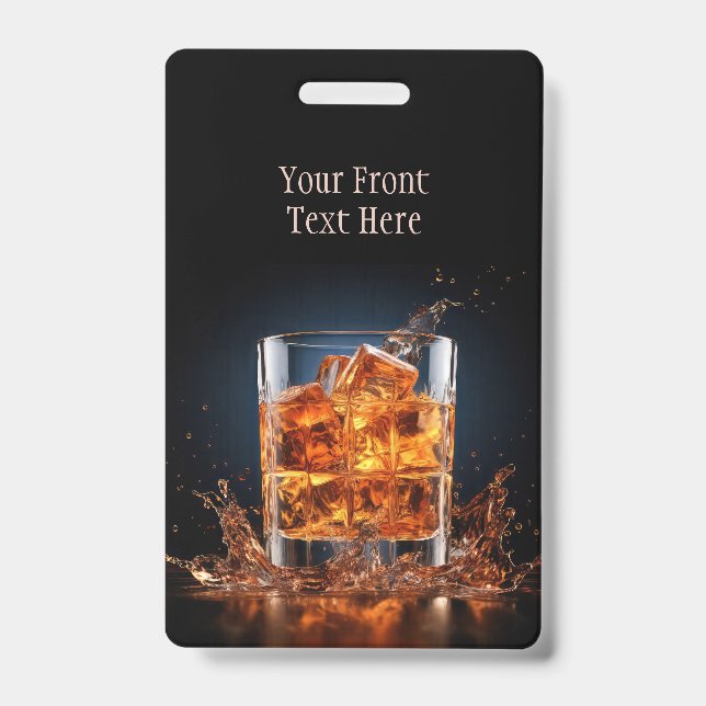 Custom Text Whiskey On The Rocks ID Badge (Front)