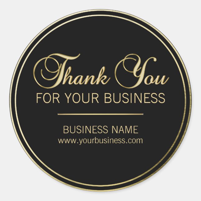 Custom Thank You For Your Business Gold Black Classic Round Sticker (Front)