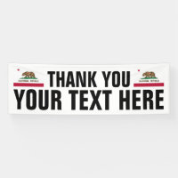 Custom Thank You sign banner with California flag