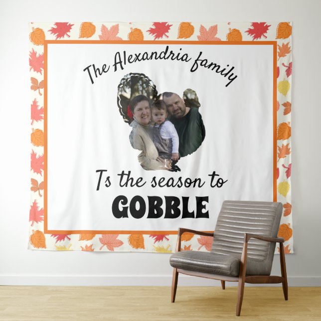 Custom thanksgiving turkey photo season to gobble tapestry (In Situ (Horizontal))