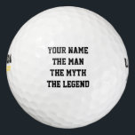 Custom The man the myth the legend golf balls<br><div class="desc">Custom The man the myth the legend golf balls. Personalised golf ball set with name or monogram. Customisable template with fun quote / saying. Funny gift idea for golfers and golfing fans. Create your own for sporty dad, father, uncle, grandpa, husband, son etc. Humourous birthday present for masculine men /...</div>