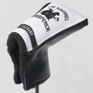 Custom The Squirrel Whisperer Squirrel Lover Golf Head Cover