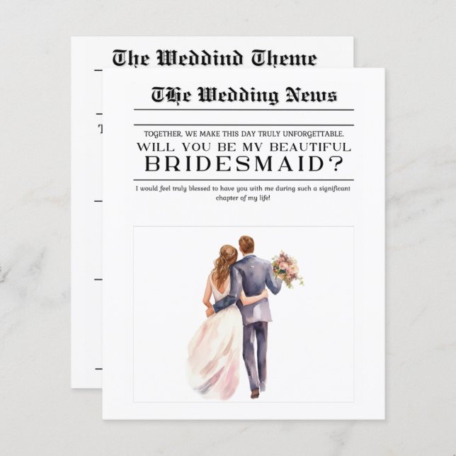 Custom The Wedding News Will You Be My Bridesmaid (Front/Back)