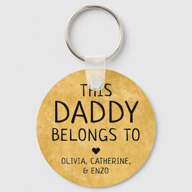 Custom This Daddy Belongs To Father's Day Gold Key Ring (Front)