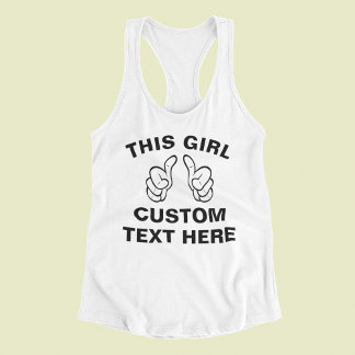 Custom This Girl - add your own text here Singlet