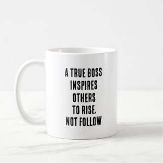 Custom True Boss Coffee Mug