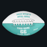 Custom turquoise Football with Name, Number, Team<br><div class="desc">Create your own custom white turquoise blue Football with Name, Number, Team Name, Slogan and Year. Personalise this simple classic football template with your custom message, name, team name and year. Easily personalise it for a cool sport keepsake. Create your unique personalised gift for coach, boy's birthday, football player, teammates...</div>