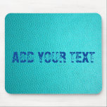 Custom Turquoise Leather Pattern Mousepad<br><div class="desc">Custom Turquoise Leather Pattern Mousepad</div>