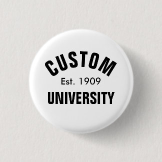 Custom University Est. 3 Cm Round Badge