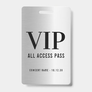 Custom VIP All Access Concert Faux Silver ID Badge
