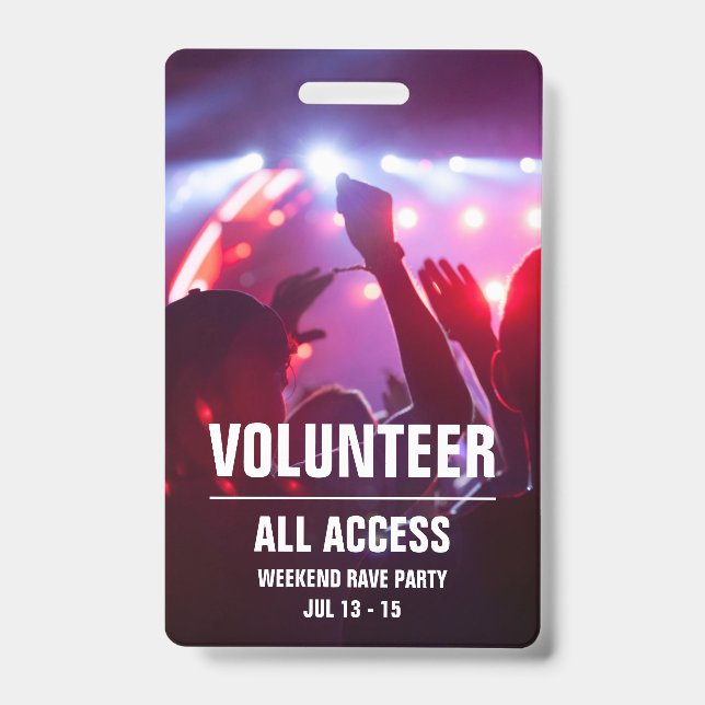 Custom Volunteer All Access Concert Pass Badge ID Badge (Front)