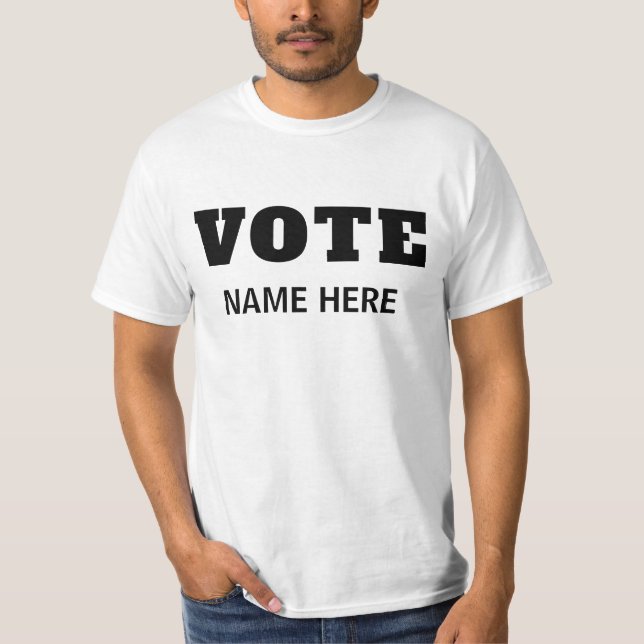 CUSTOM VOTE VOTERS CANDIDATE ELECTION T-Shirt (Front)