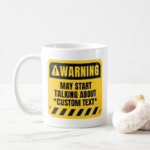 Custom Warning May Start Talking About