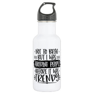 Custom -  Water Bottle (18 oz)