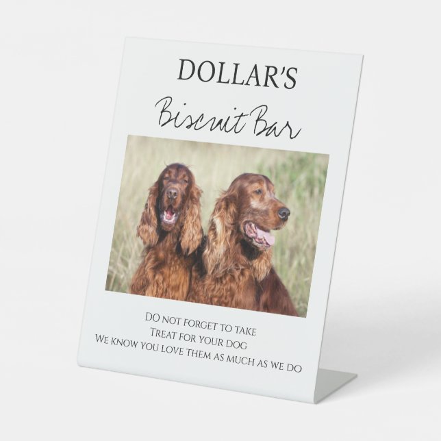 Custom we do too pet wedding biscuit bar dog treat pedestal sign (Front)