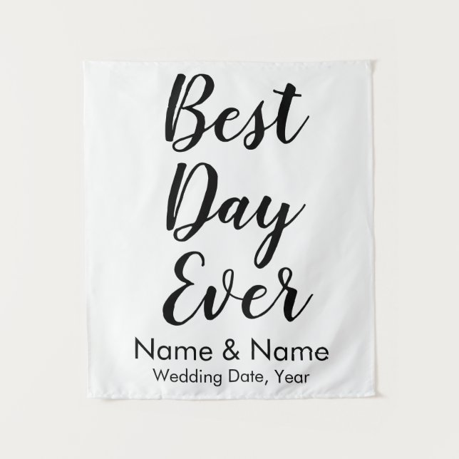Custom Wedding Backdrop for Ceremony Best Day Ever Tapestry (Front)