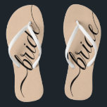 Custom Wedding Colours Bride Flip Flops<br><div class="desc">Elegant black calligraphy "bride" with editable colour background. Click "Customise It" and use the swatches on the right to change the background colour. The eyedropper tool gives you even more swatches, and "advanced" link opens the entire spectrum. You can also copy and paste a hex value if you have one....</div>