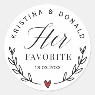 Custom Wedding Favour Her Favourite Classic Round Classic Round Sticker