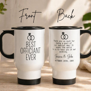 Custom Wedding Officiant Gift Best Officiant Ever Travel Mug