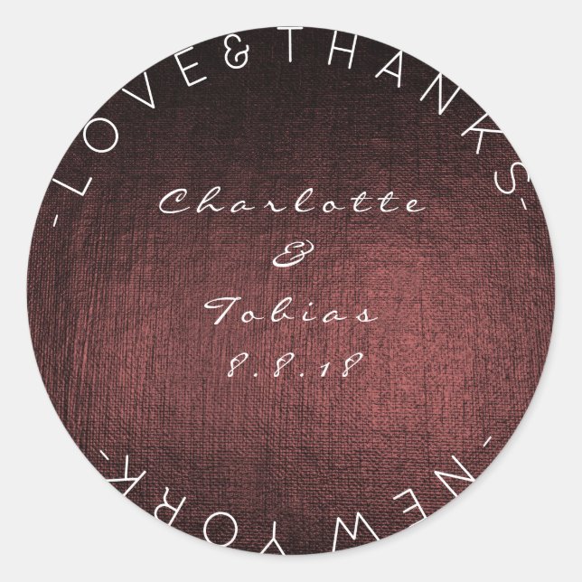 Custom Wedding Thanks Metallic Burgundy Maroon Classic Round Sticker (Front)