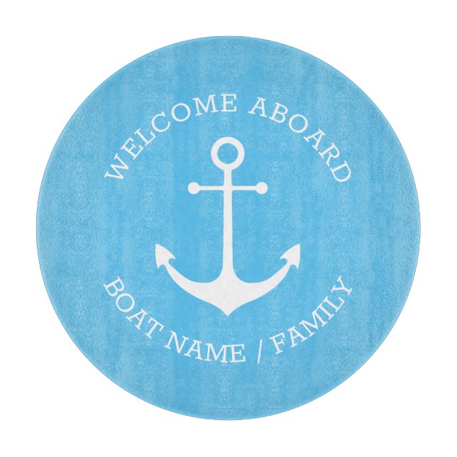 Custom Welcome Aboard nautical anchor light blue Cutting Board (Front)