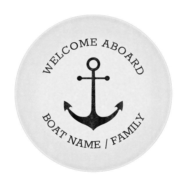 Custom Welcome Aboard nautical black anchor white Cutting Board (Front)