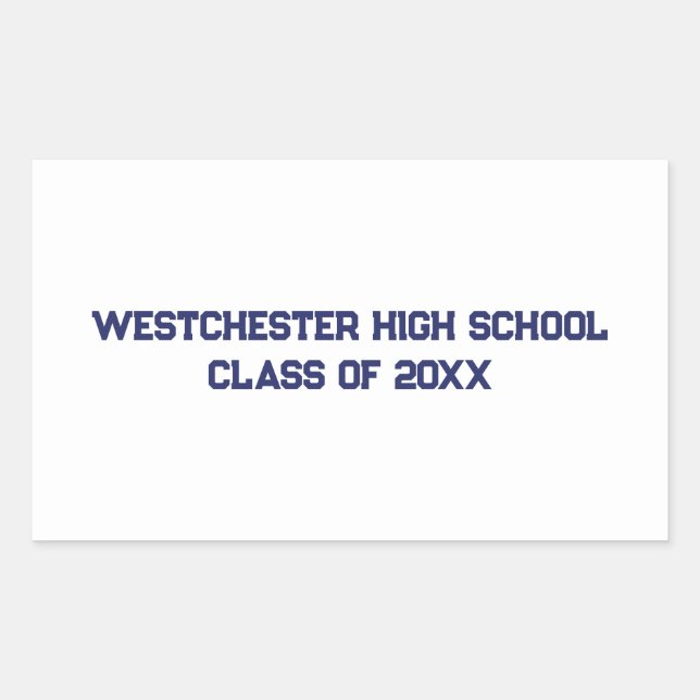 Custom white blue school and class year graduation rectangular sticker (Front)