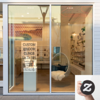 Custom Window Cling PARTIALLY TRANSPARENT 28"x40"