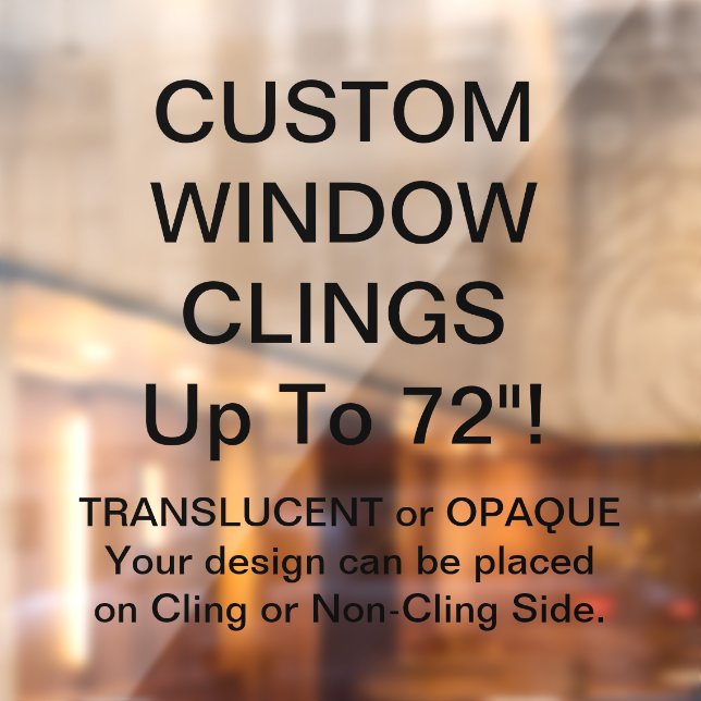 Custom Window Cling PARTIALLY TRANSPARENT 4" x 4" (Sheet 2)