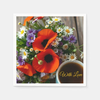 Custom "With Love"  Cup of Coffee & Red Poppies  Napkin