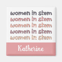 Custom Women in Stem Steminist Gifts
