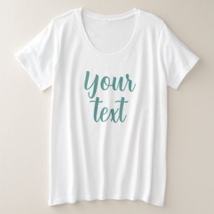 Custom Womens Script Template Big Plus Size White T-Shirt