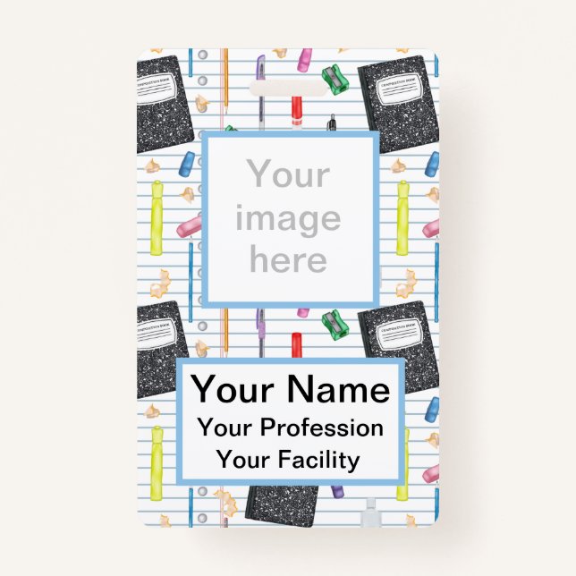 Custom Writing Supplies - School Series Badge ID Badge (Front)
