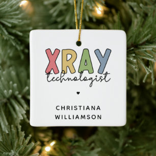 Custom Xray Technologist X-ray Tech Gifts Ceramic Ornament