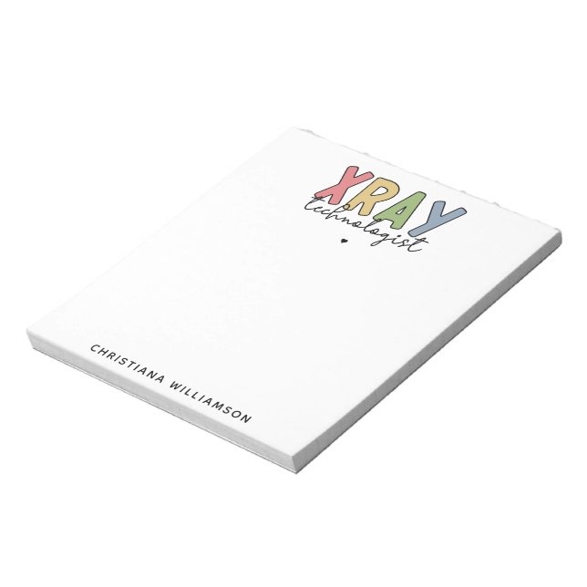 Custom Xray Technologist X-ray Tech Gifts Notepad (Rotated)