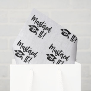Custom Year Masters Degree Graduation Mastered It Tissue Paper