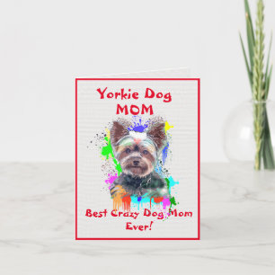 Custom Yorkie Mum Dog Best Crazy Dog Lady Digital Card
