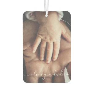 Custom Your Dad Photo Air Freshener I Love You Dad