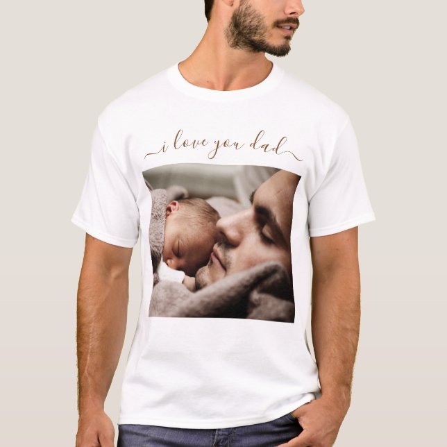 Custom Your Dad Photo T-Shirt Gift with Text (Front)