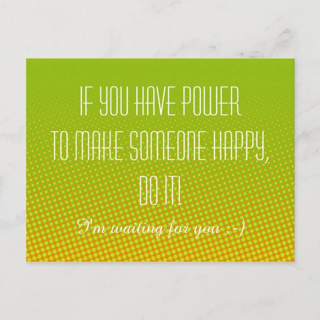 Custom your funny saying or wisdom postcard (Front)